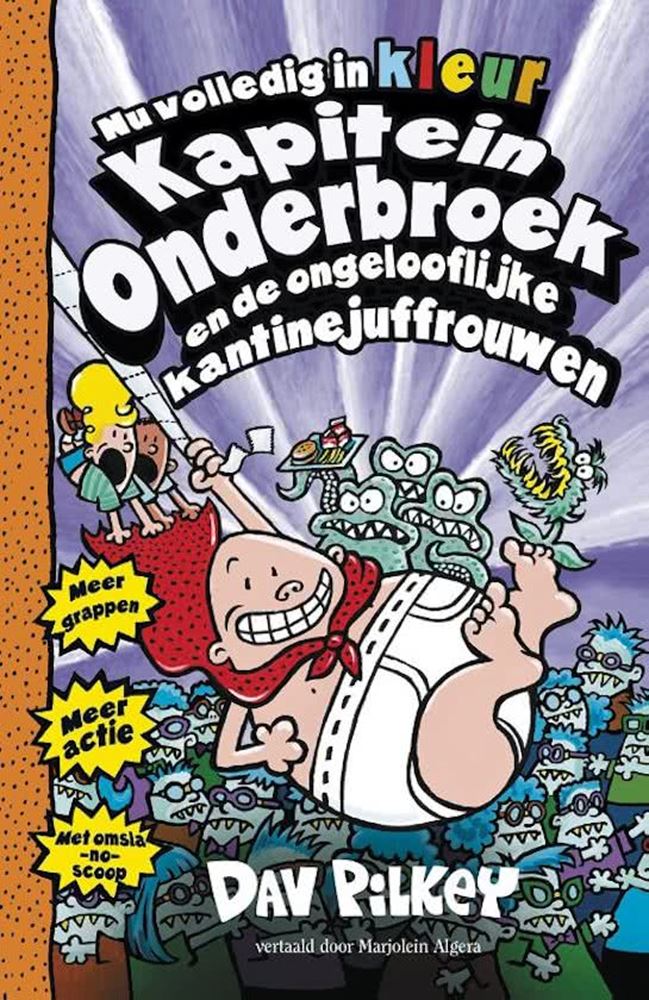 Kapitein onderbroek 3: ongelooflijke kan