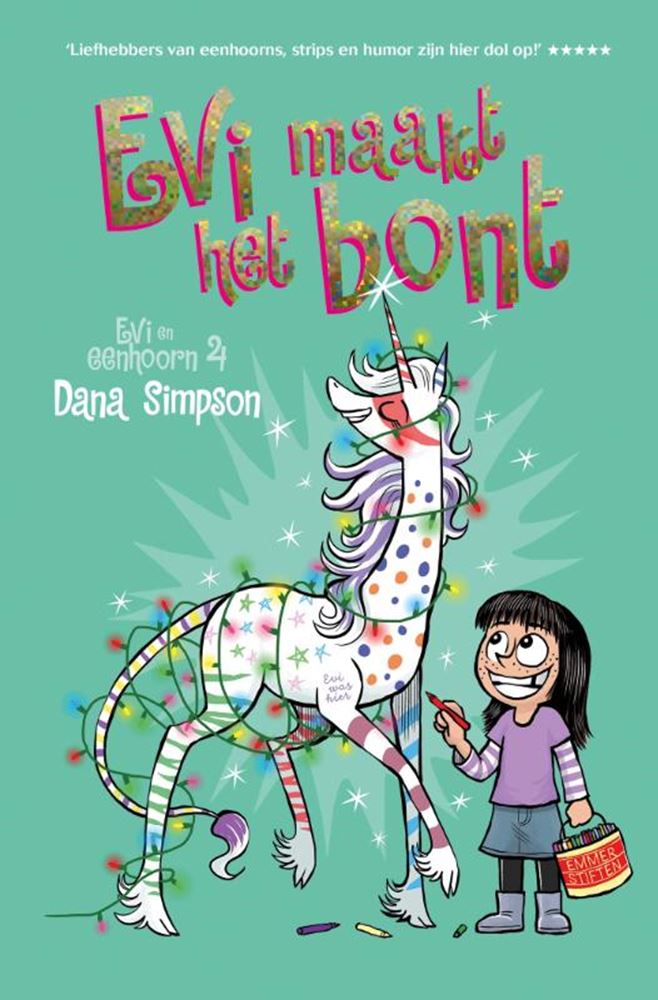 Evi en eenhoorn 4: evi maakt het bont. 8