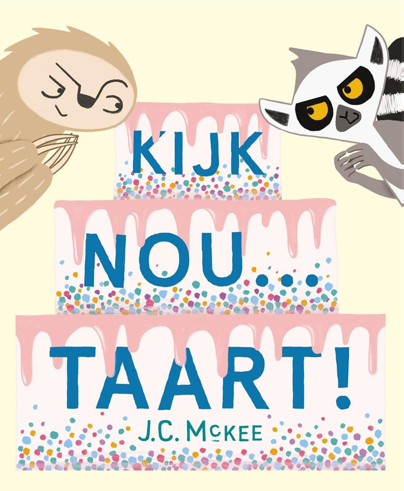 Kijk nou....taart! 4+