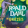 Nieuwe uitvoering: de griezels. 6+