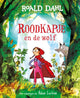 Roald dahl: roodkapje en de wolf 3+