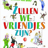 Zullen we vriendjes zijn. 4+