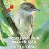 Vogels van tuin, park en stad in europa