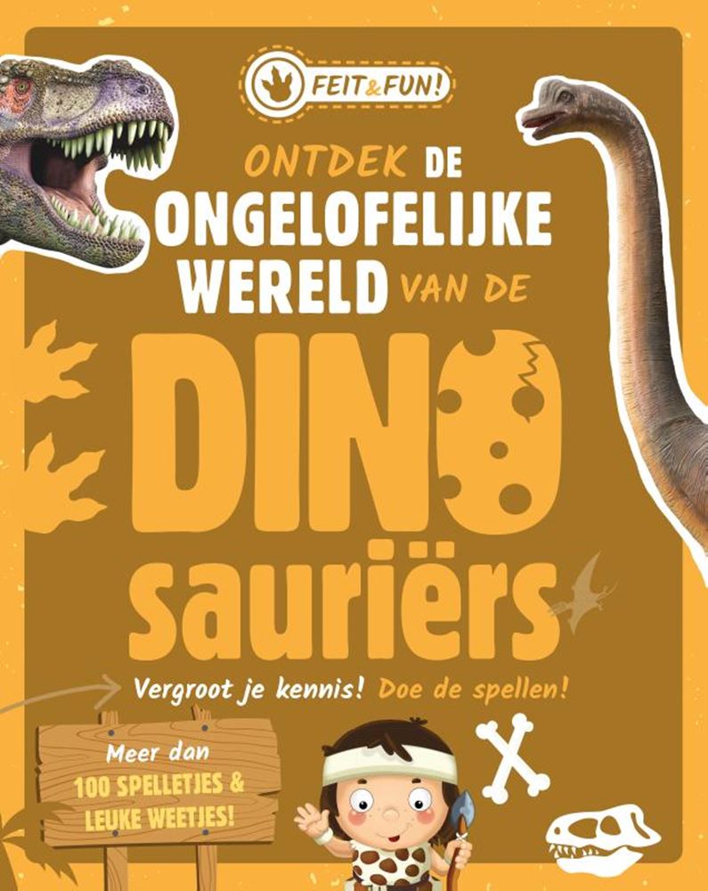 Rebo publishers feit en fun; dinosauriërs. 7+