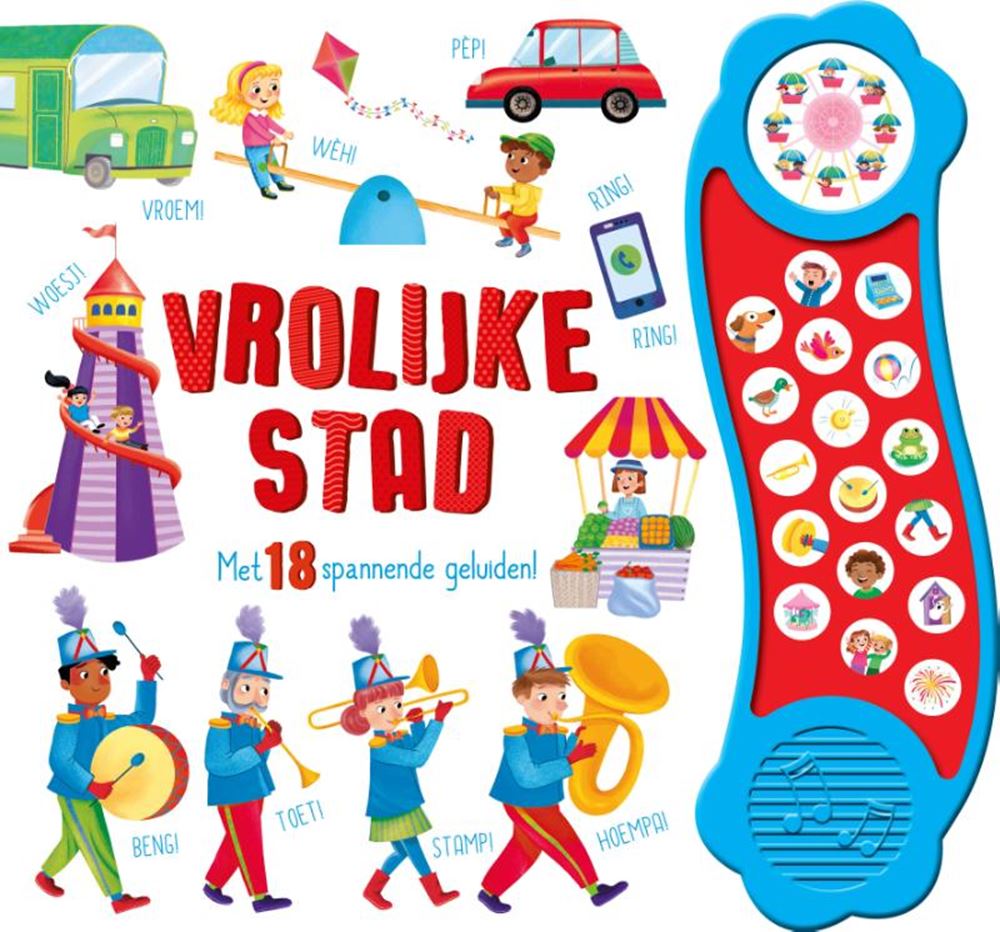 Rebo publishers geluidenboek: vrolijke stad. 3+