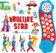 Rebo publishers geluidenboek: vrolijke stad. 3+