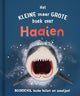 Rebo publishers het klein maar grote boek over: haaien