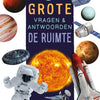 De ruimte - grote vragen antwoorden 7+