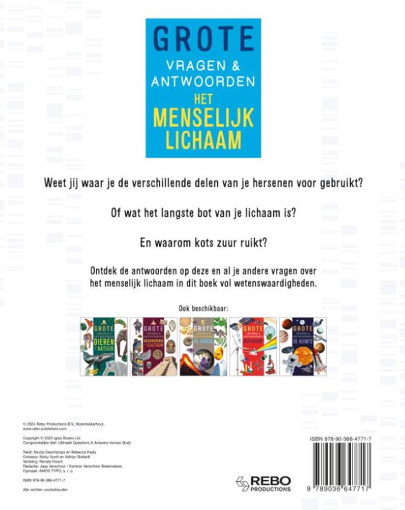 Rebo publishers het menselijk lichaam - grote vragen antwoorden