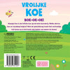 Geluidenboek: klaasje de koe. 1+