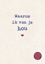 Waarom ik van je hou. - afbeelding 1