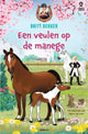 Britt dekker: een veulen op de manege 7+