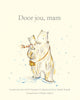 Door jou, mam. volwassene