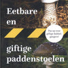 Eetbare en giftige paddenstoelen.