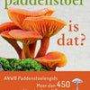 Anwb-gids: welke paddenstoel is dat? mee