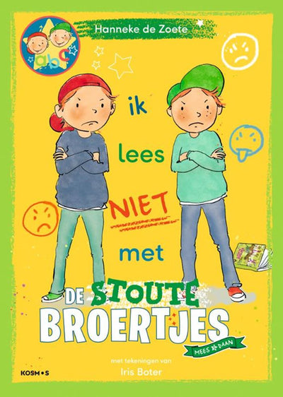 Centraal boekhuis zoete zusjes: de stoute broertjes 5+