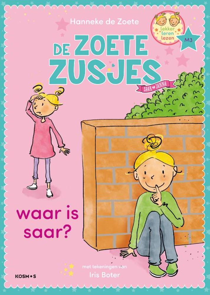 Centraal boekhuis zoete zusjes: waar is saar? 5+
