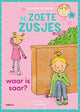Centraal boekhuis zoete zusjes: waar is saar? 5+