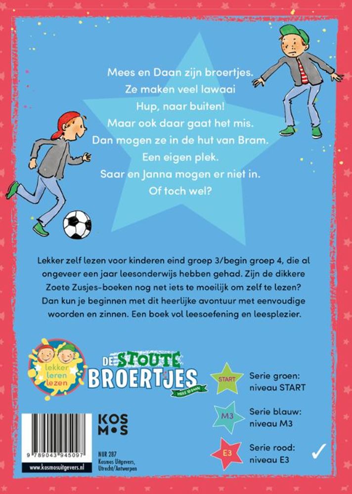 Centraal boekhuis zoete zusjes: een hut in het bos 5+