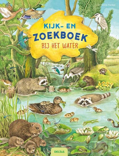Deltas kijk- en zoekboek - bij het water