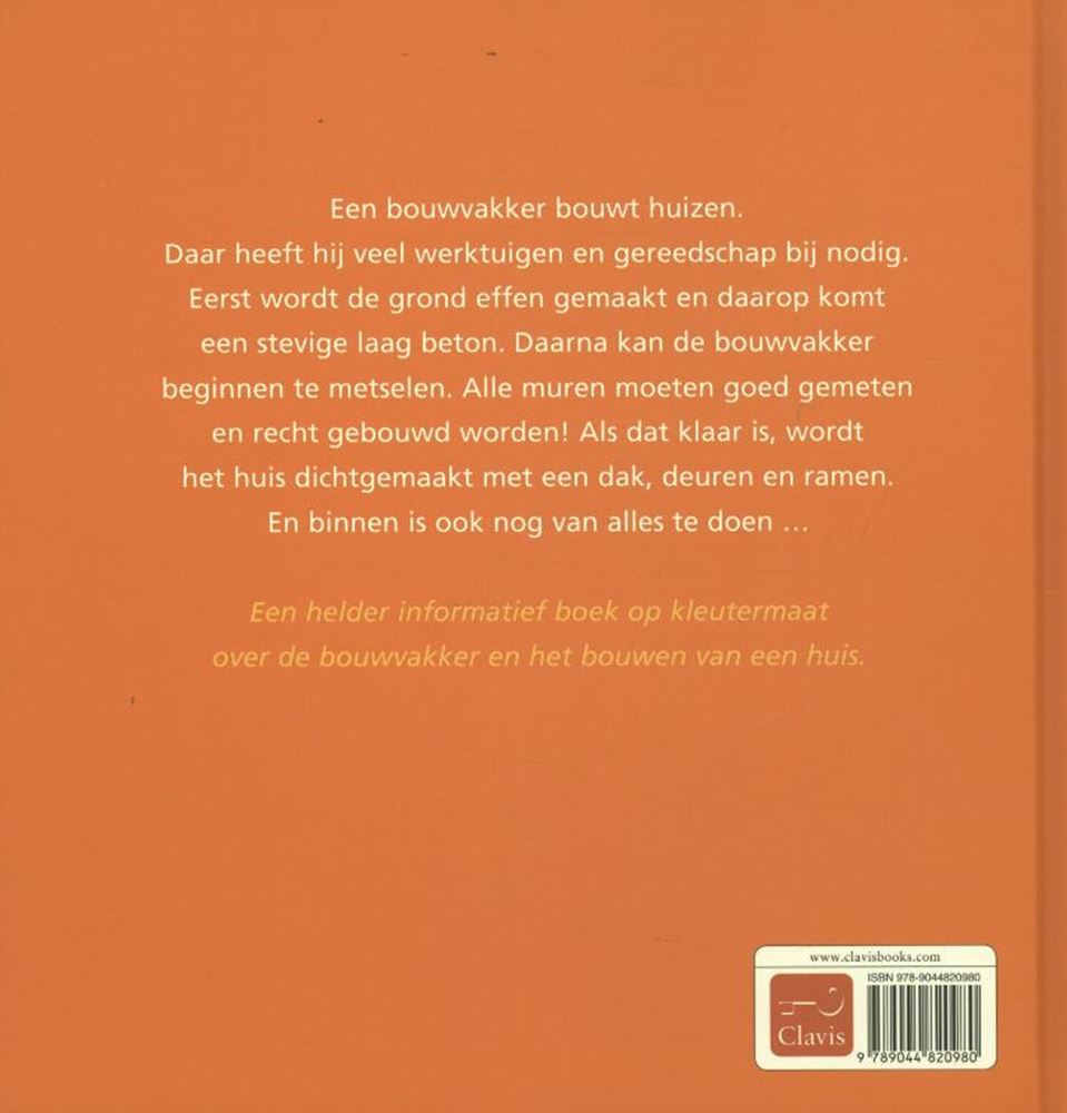 De bouwvakker. 3+