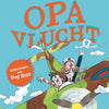 Opa vlucht. 8+