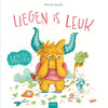 Monstermanieren. liegen is leuk. 4+