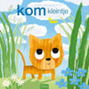 Kom kleintje 2+