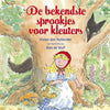 De bekendste sprookjes voor kleuters. 5+