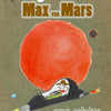 De fantastische max van mars. 7+