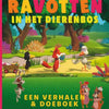 Ravotten in het dierenbos.. 4+