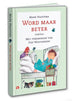 Word maar beter. 5+