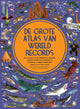De grote atlas van wereldrecords. 4+