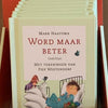 Dsp. word maar beter. 5+ (15st)