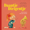 Daantje dirigentje en een hoorn met een
