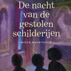 De nacht van de gestolen schilderijen 7+