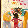 Op zoek naar mila's lach 3+