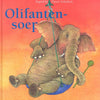 Olifantensoep. 4+