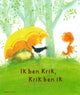 Ik ben krik, krik ben ik. 5+
