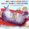 Neushoorns eten geen pannenkoeken. 4+