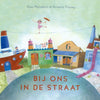 Bij ons in de straat. 4+ (groep 1 en 2)