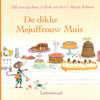 De dikke mejuffrouw muis. 2+