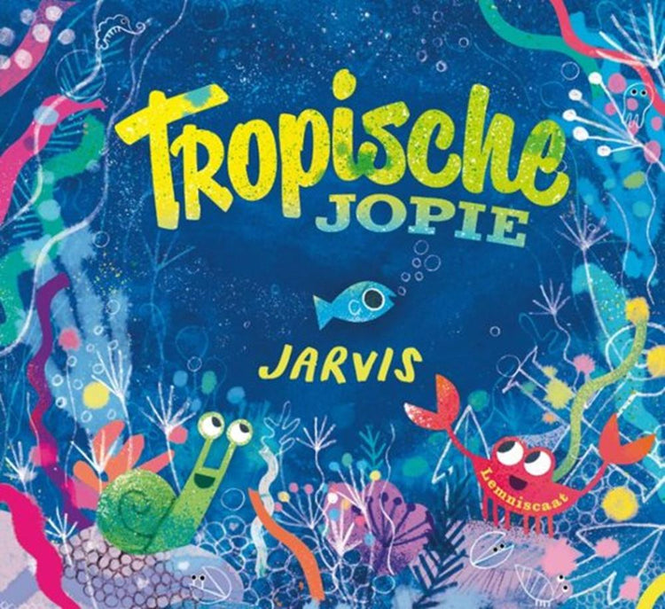 Tropische jopie. 3+