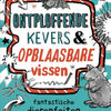 Ontploffende kevers en opblaasbare visse