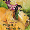 Vergeet je knuffels niet. 4+