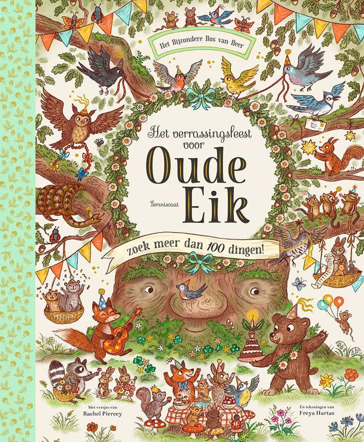 Het verrassingsfeest voor oude eik 5+