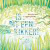 Prentenboek: is dit een kikker? 4+