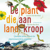 De plant die aan land kroop 9+