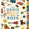 Mijn grote eerste woordenboek. 2+