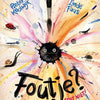 Foutje? echt niet! 4+